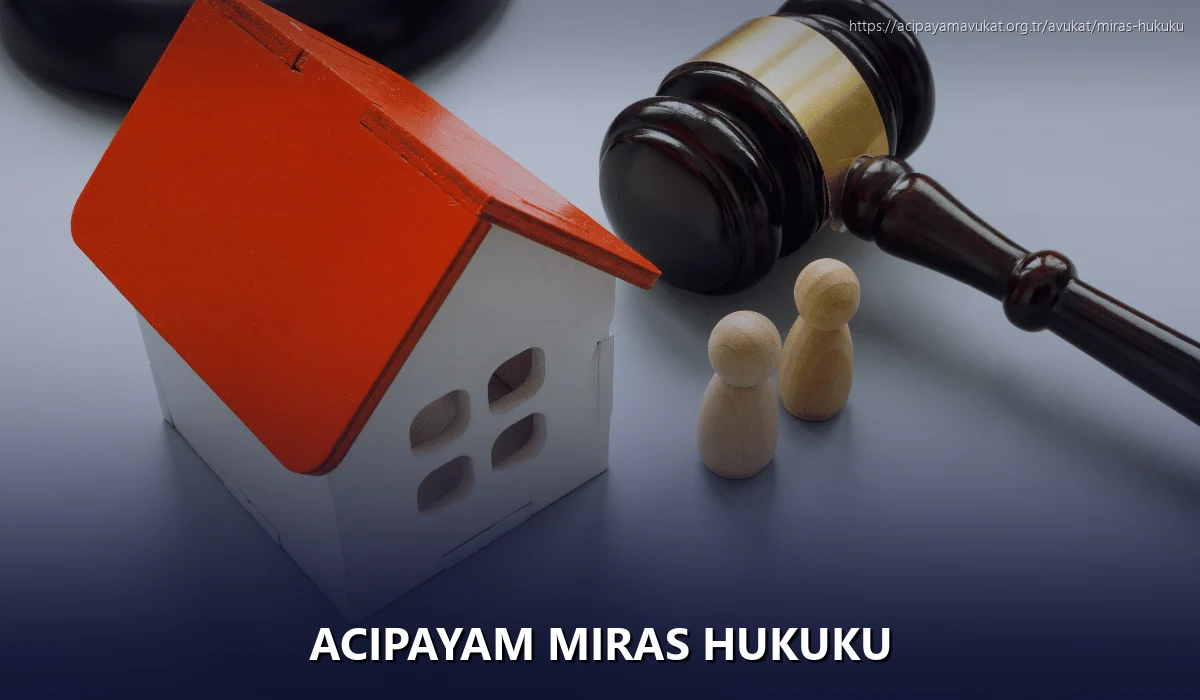 Acipayam Miras Hukuku