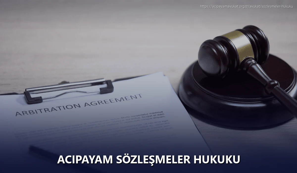Acipayam Sözleşmeler Hukuku